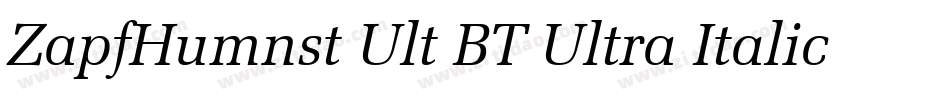 ZapfHumnst Ult BT Ultra Italic字体转换